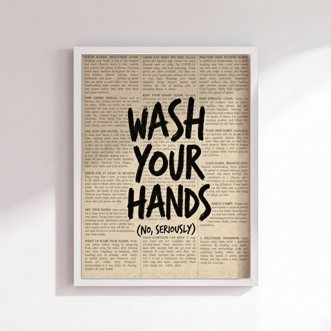 Wash Your Hands Poster (White Frame)